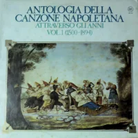 Antologia Della Canzone Napoletana Attraverso Gli Anni