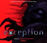 Exception (Soundtrack From The Netflix Anime Series)