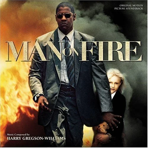 Man On Fire (Original Motion Picture Soundtrack)