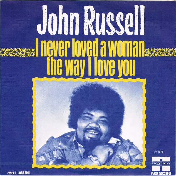 I Never Loved A Woman The Way I Love You