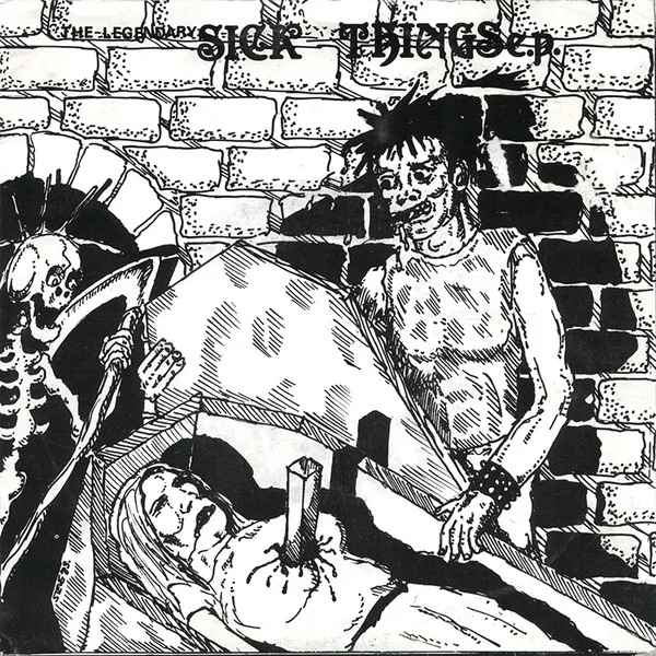 The Legendary Sick Things E.P.