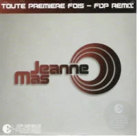 Toute Première Fois (FDP Remix)