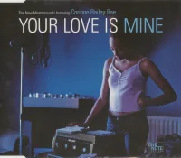 Your Love Is Mine