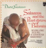 Salaams And The Pearl Divers Of Bahrain