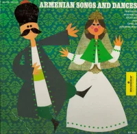 Armenian Songs And Dances