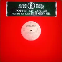 Poppin' My Collar / Pussy Got Ya Hooked