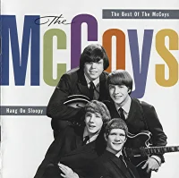 Hang On Sloopy: The Best Of The McCoys