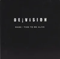 Rage / Time To Be Alive