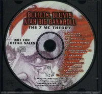 Bullets, Blunts N Ah Big Bank Roll - The 7 MC Theory