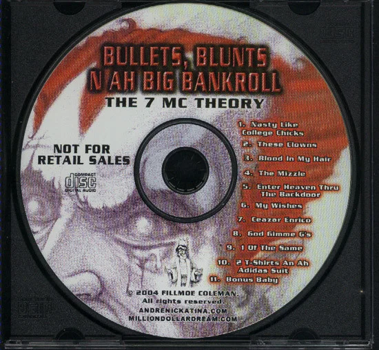 Bullets, Blunts N Ah Big Bank Roll - The 7 MC Theory
