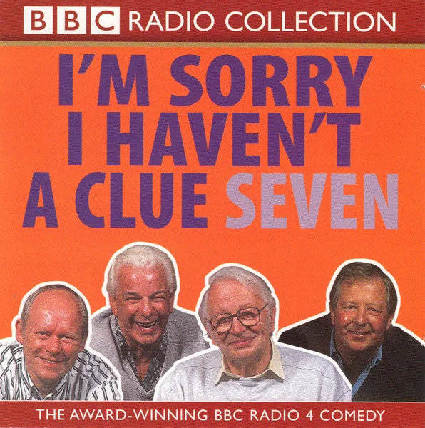 I'm Sorry I Haven't A Clue Seven