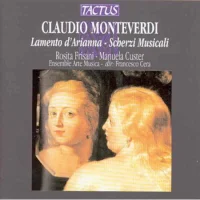 Lamento D'Arianna - Scherzi Musicali