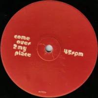 Come Over 2 My Place / Roots + Wings