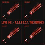 R.E.S.P.E.C.T. The Remixes