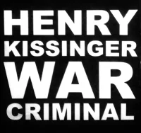 Henry Kissinger War Criminal