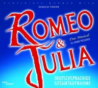 Romeo & Julia (Deutschsprachige Gesamtaufnahme)