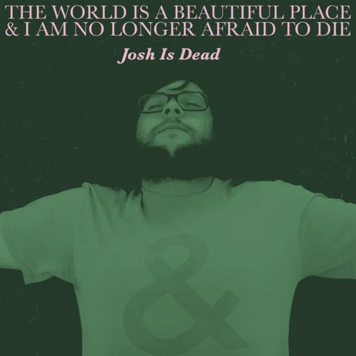 Josh Is Dead