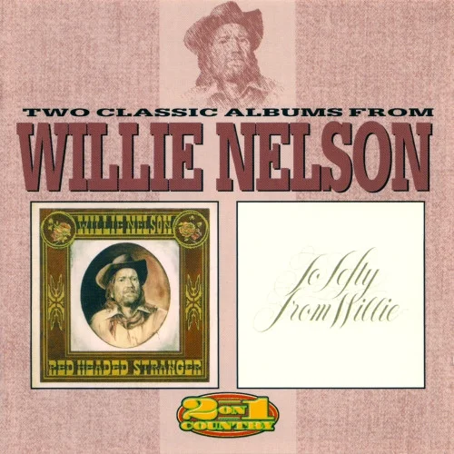 Red Headed Stranger / To Lefty From Willie