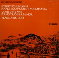 Schumann Piano Trio No. 2 In F Major, Op. 80; Ravel Piano Trio In A Minor
