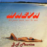 Maeva (300 Jours Sans Voir La Mer)