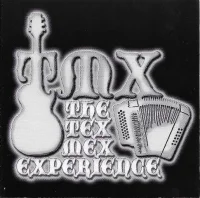 The Tex Mex Experience
