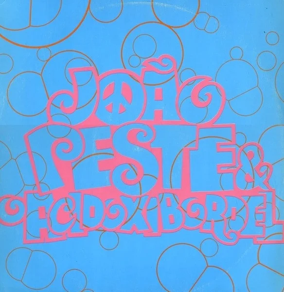 João Peste & O Acidoxibordel