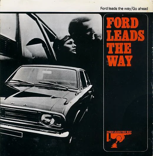 Ford Leads The Way / Go Ahead