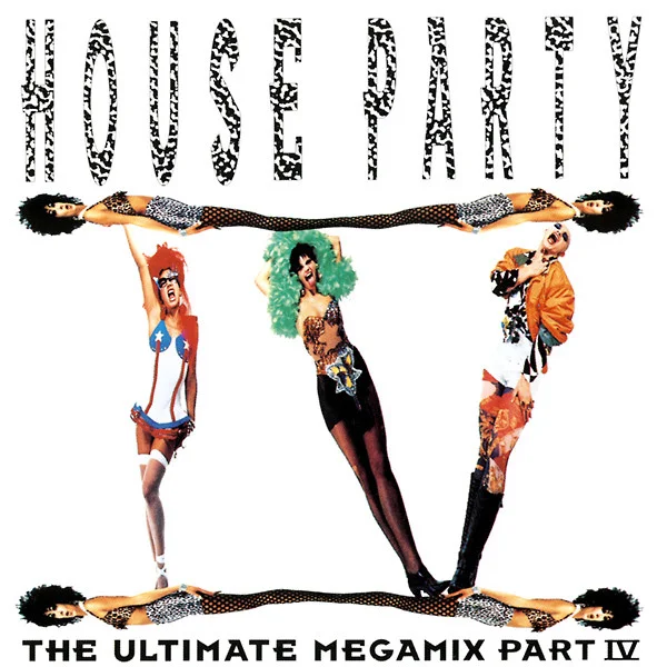 House Party IV (The Ultimate Megamix)