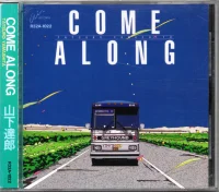 Come Along