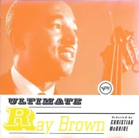 Ultimate Ray Brown (Selected By Christian McBride)