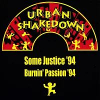 Some Justice '94 / Burnin Passion '94 (7" Edits)