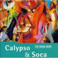 The Rough Guide To Calypso & Soca