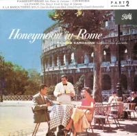 Honeymoon In Rome, Part 2