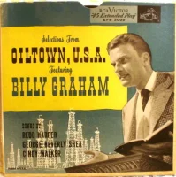 Selections From Oiltown, U.S.A. Featuring Billy Graham
