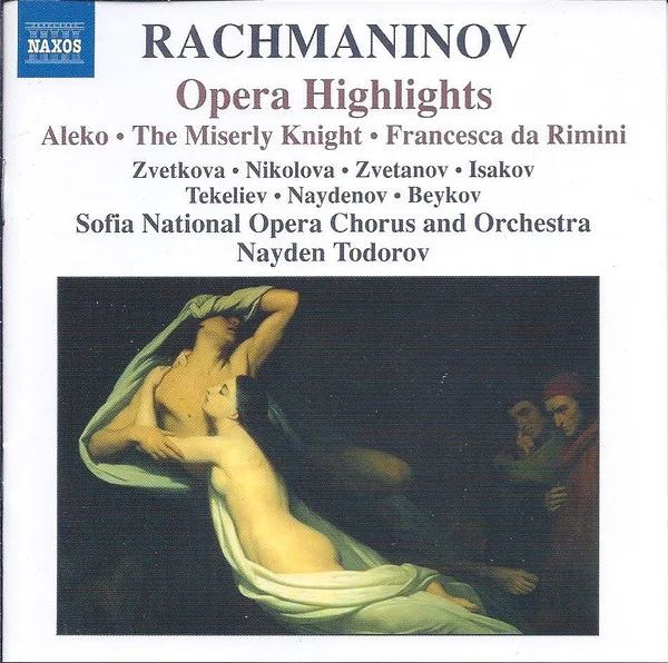 Opera Highlights (Aleko • The Miserly Knight • Francesca Da Rimini)