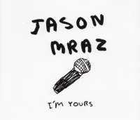 I'm Yours