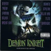 Tales From The Crypt Presents: Demon Knight (Original Motion Picture Soundtrack)