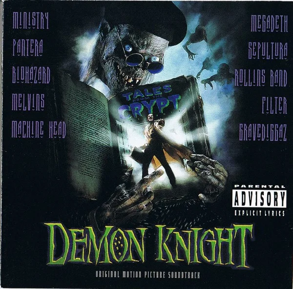 Tales From The Crypt Presents: Demon Knight (Original Motion Picture Soundtrack)