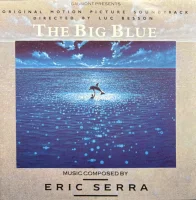 The Big Blue (Original Motion Picture Soundtrack)