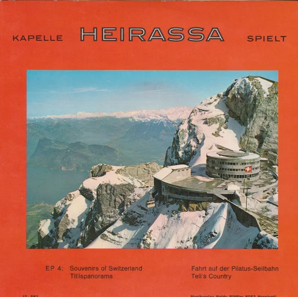 Souvenirs Of Switzerland / Titlispanorama / Fahrt Auf Der Pilatus-Luftseilbahn / Tell's Country