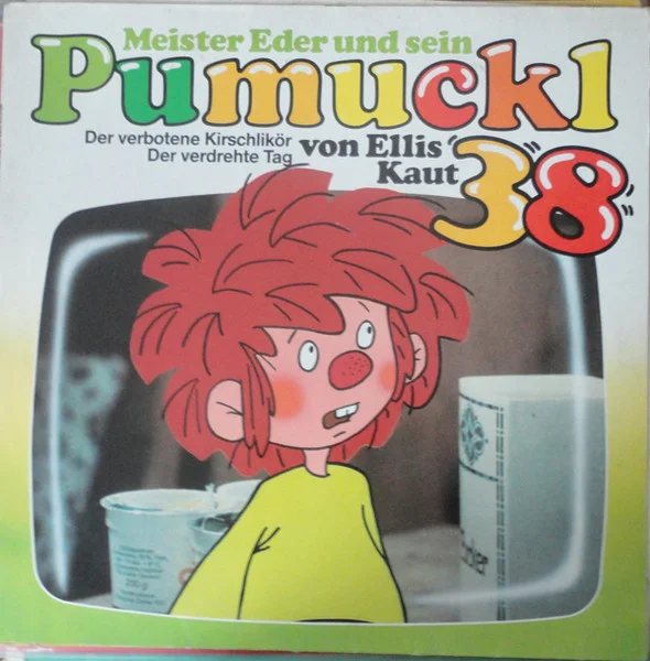 Meister Eder Und Sein Pumuckl 38 - Der Verbotene Kirschenlikör / Der Verdrehte Tag