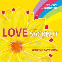 Love From Sackbut (Love Songs By Monteverdi)