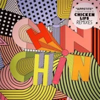 Appetite (Chicken Lips Remixes)