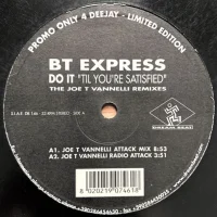 Do It "Til You're Satisfied" (The Joe T Vannelli Remixes)