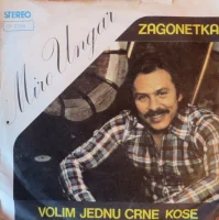 Zagonetka / Volim Jednu Crne Kose