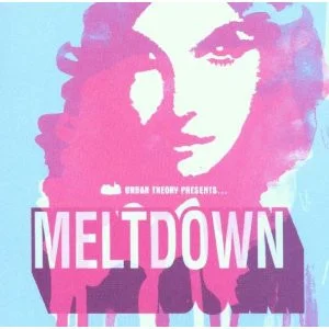 Urban Theory Presents... Meltdown