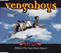 Kiss (When The Sun Don't Shine)