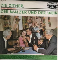 Die Zither, Der Walzer Und Der Wein