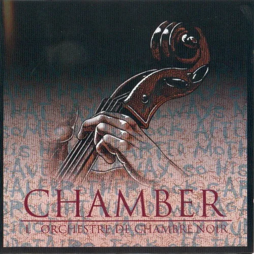 Chamber - L'Orchestre De Chambre Noir