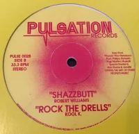 Primo Vera / Rock The Drells / Shazzbutt